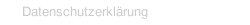 Datenschutzerkl&auml;rung